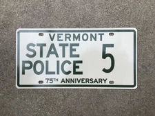 VERMONT - STATE POLICE - LICENSE PLATE - 75th ANNIVERSARY