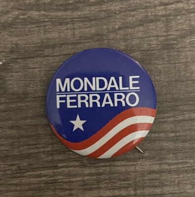 Vintage Mondale Ferraro Presidential Campaign Button 1984 Democrat Election
