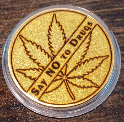 #ad #ad “Say No to Drugs” Anti Marijuana Coin And Protective Capsule Gold tone. $19.98
