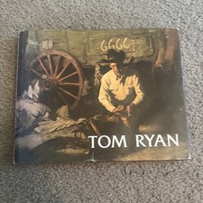 Vintage Tom Ryan A Painter In Four Sixes Country Dean Krakel Book 6666 Western