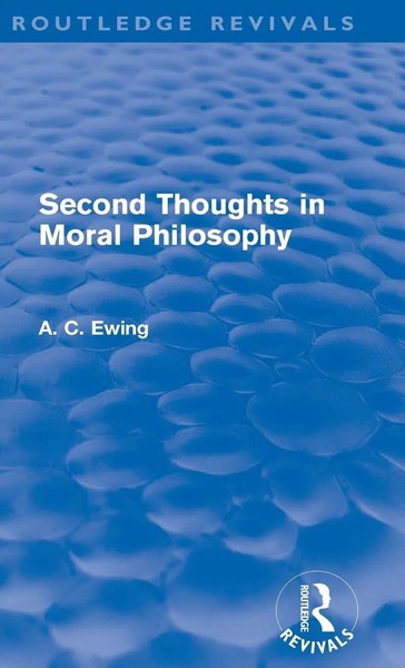 Second Thoughts In Moral Philosophy (Routledge Revivals) | Alfred Ewing | Buch-image