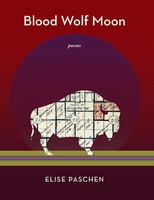 Elise Paschen | Blood Wolf Moon | Buch | Englisch (2026) | Poems | Red Hen Press