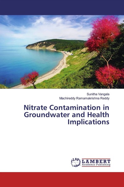 Sunitha Vangala (U. A.) | Nitrate Contamination In Groundwater And Health...-image