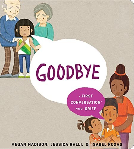 Goodbye: A First Conversation About Grief by Jessica Ralli (Board book) - Image 7