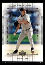 2003 Upper Deck Patch Collection Rodrigo Lopez #13 Baltimore Orioles