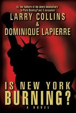Is New York Burning? by Larry Collins; Dominique Lapierre