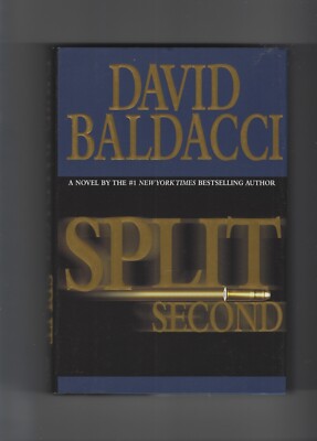 SPLIT SECOND DAVID BALDACCI HARDCOVER BOOK