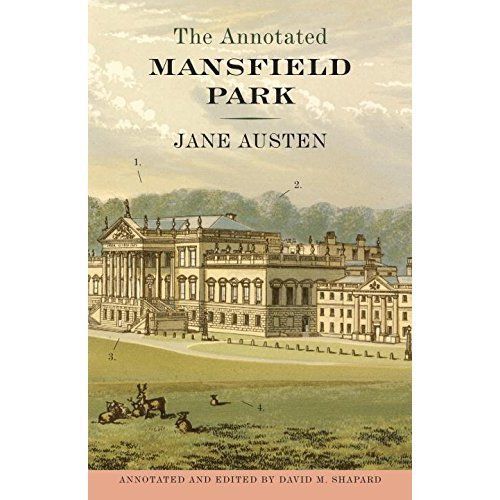 The Annotated Mansfield Park by Jane Austen (Paperback, 2017)
