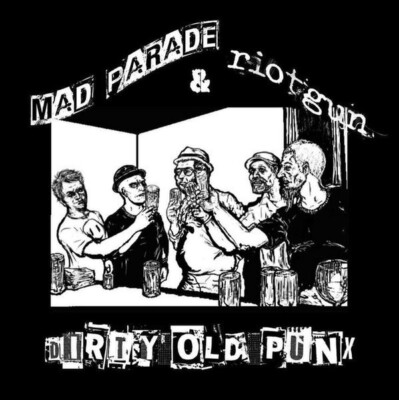 MAD PARADE - RIOTGUN Dirty Old Punx 7'' Ep PUNK ROCK Hardcore COLOR VINYL New OOP