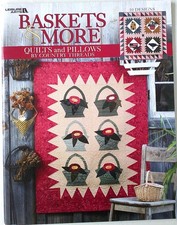 Leisure Arts Country Threads Baskets  More Quilts  Pillows Pattern Book