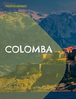 Colomba Une Nouvelle BaséE Sur La Vengeance Prosper MéRiméE Taschenbuch 2022