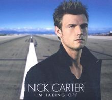 Im Taking Off (inkl. Bonus-Content) von Nick  Carter | CD | Zustand sehr gut