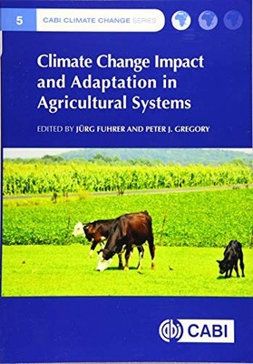 Climate Change Impact and Adaptation in Agricultural Systems