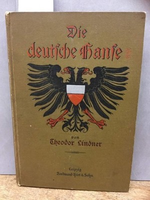 Die deutsche Hanse antikes Buch von 1911