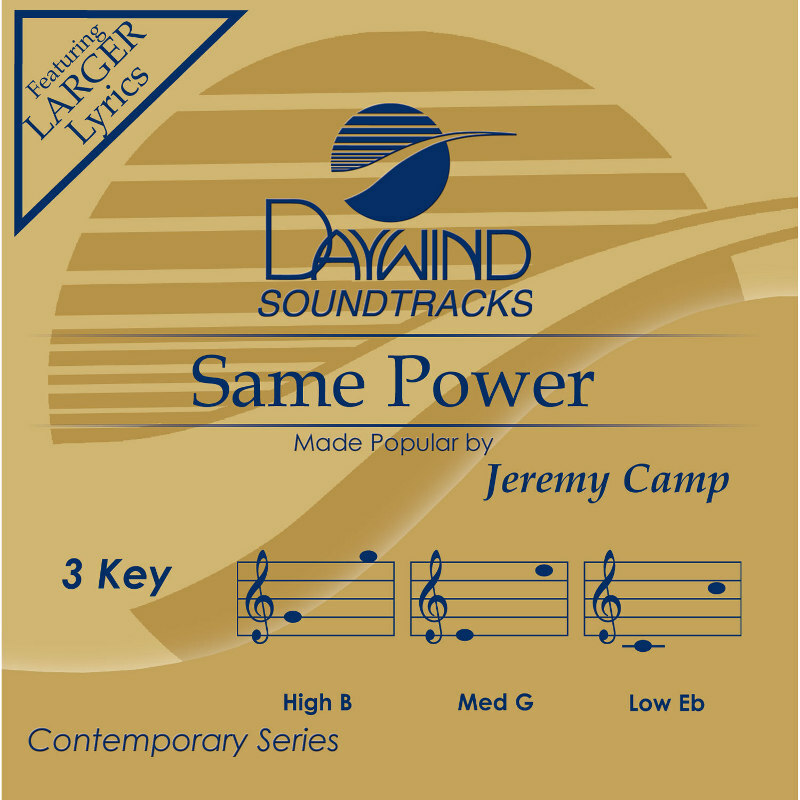 Same Power - Jeremy Camp - Accompaniment Track