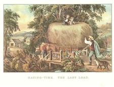 1952 Currier and Ives Lithograph - Haying - Time. The Last Load