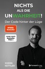 Buch Nichts als die UnWahrheit! Der Code hinter der Lüge Joern Kettler (R1) NEU!