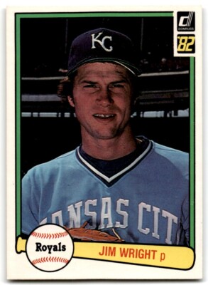 1982 Donruss Jim Wright . Kansas City Royals #490