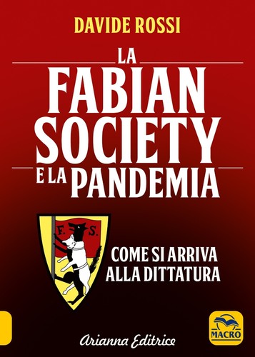 LIBRO LA FABIAN SOCIETY E LA PANDEMIA - DAVIDE ROSSI - Foto 1 di 1