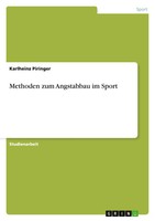 Methoden Zum Angstabbau Im Sport Karlheinz Piringer Taschenbuch 48 S. Deutsch