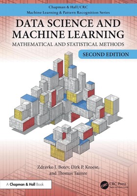 Data Science and Machine Learning: Mathematical and Statistical Methods, Second 