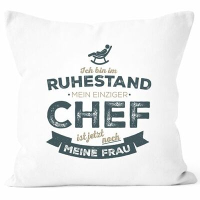 Cushion Cover Retired I'm Retired My Only Boss Is My Wife
