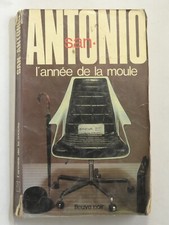 Vintage French Book L'année De La Moule By San-Antonio, Edité par Fleuve Noir