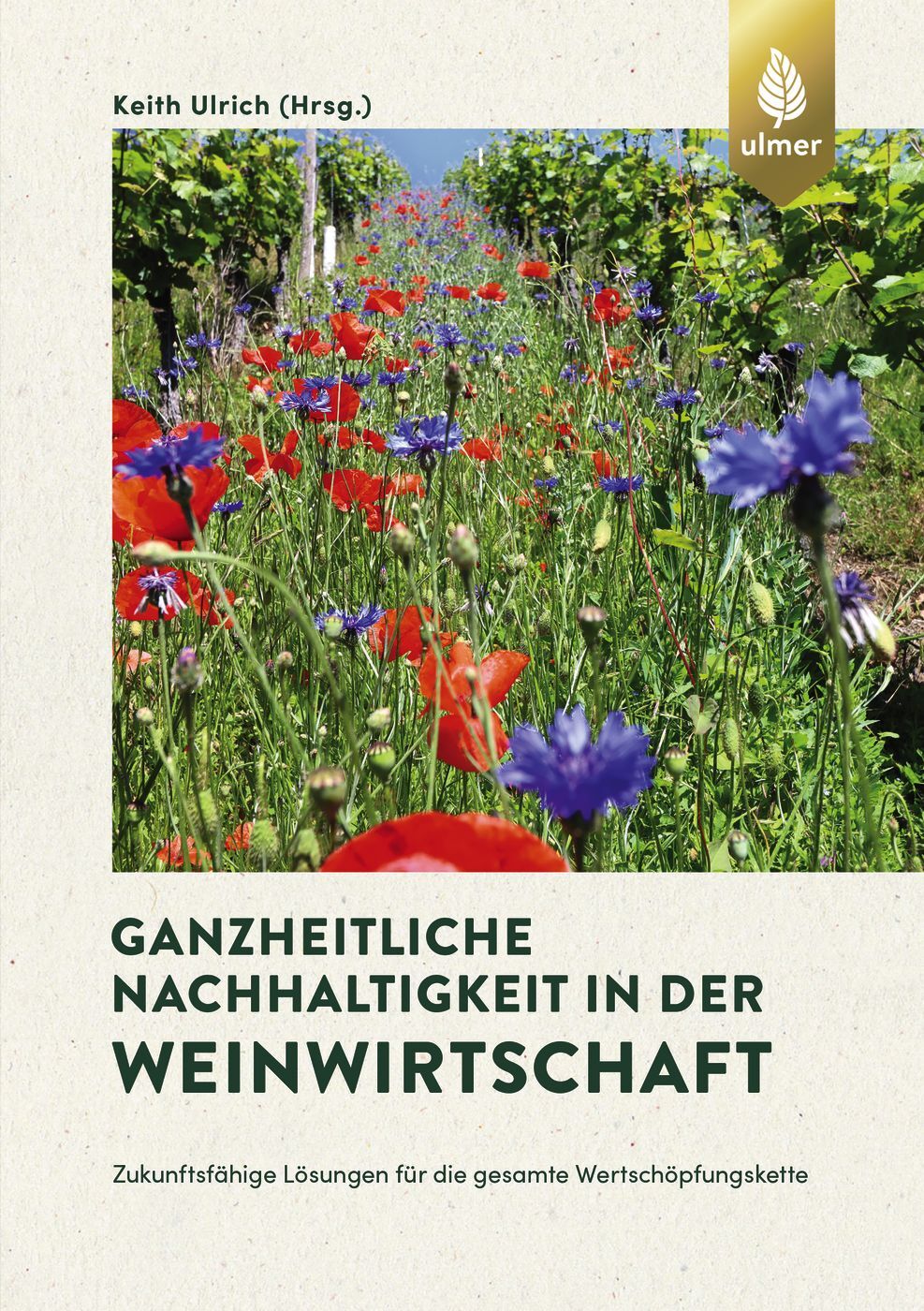 Thumbnail - Keith Ulrich / Ganzheitliche Nachhaltigkeit In Der Weinwirtschaft