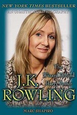 J. K. Rowling: The Wizard Behind Harry P- 9780312376970, paperback, Marc Shapiro