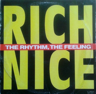 Rich Nice - The Rhythm, The Feeling (12'', Single) (Mint (M)) - 3142421129