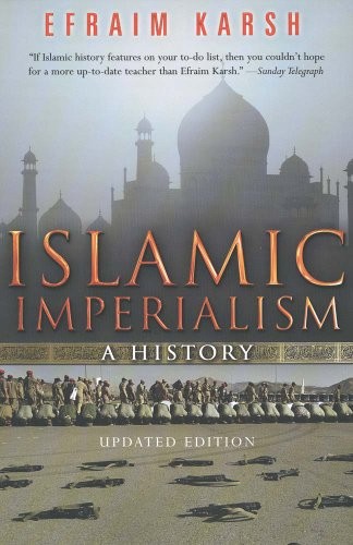 Islamic Imperialism : A History Efraim Karsh - Image 8