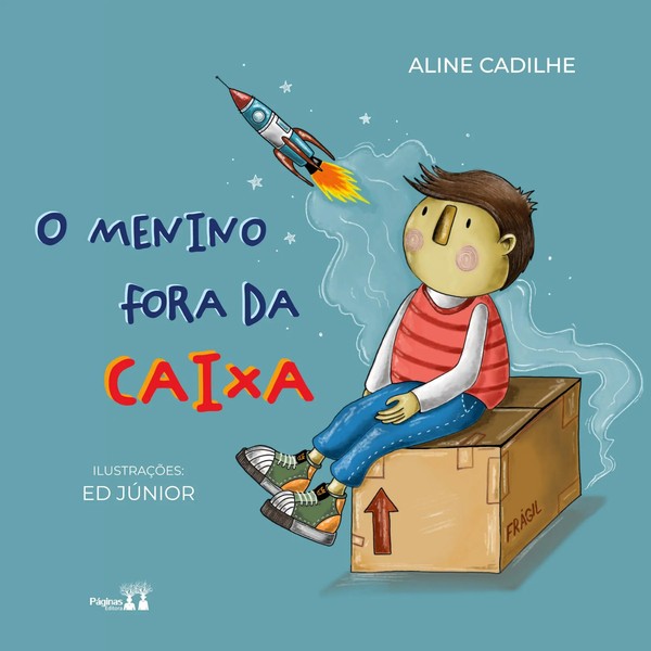 Aline Cadilhe | O Menino Fora Da Caixa | Taschenbuch | Portugiesisch (2022)-image