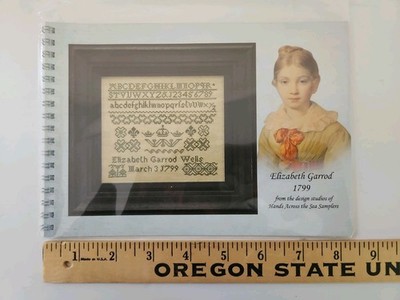 Hands Across the Sea Samplers ELIZABETH GARROD 1799 Counted Cross Stitch Pattern