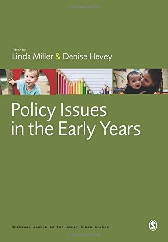 Policy Issues in the Early Years (Critical Issues in the Early Y