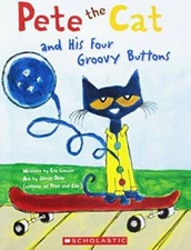 Pete the Cat and His Four Groovy Buttons - Paperback By Eric Litwin - GOOD