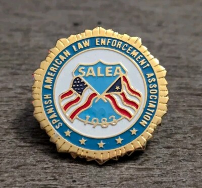   SAELA Spanish American Law Enforcement Association 1983 Membership Lapel Pin