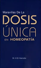 Maravillas de la Dosis Única en Homeopatía