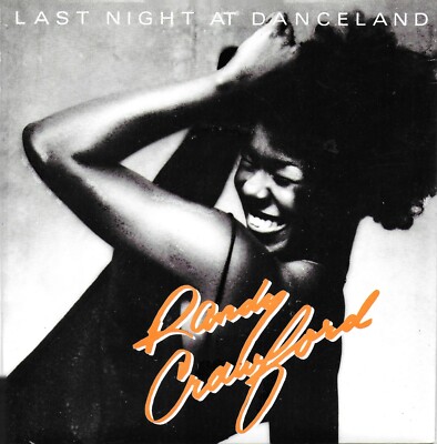 Randy Crawford    Last Night At Danceland / Tender Falls (7'' 1980) Crusaders, NM