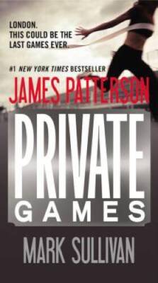 Private Games - Mass Market Paperback By Patterson, James - GOOD