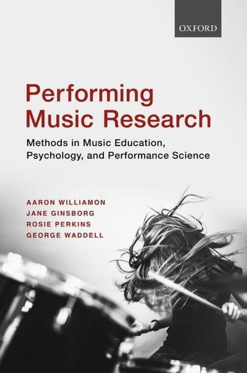 Thumbnail - Aaron Williamon (u. A.) | Performing Music Research | Taschenbuch |