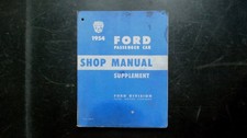 Ford 1954 Passenger Car Shop Manual Supplement 2054-7389-54 Original Service