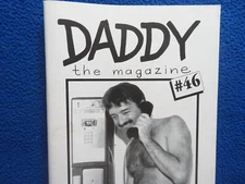 DADDY THE MAGAZINE  #46  GANYMEDE PRESS   1999
