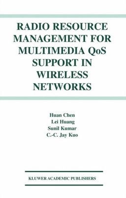 Huan Chen - Radio Resource Management for Multimedia QoS Support in Wi - X555z