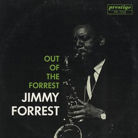 Jimmy Forrest - Out Of The Forrest (180g LP Analogue Productions) Stereo