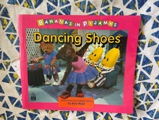 KRIS WYLD. BANANAS IN PYJAMAS. DANCING SHOES. PAPERBACK. 1995