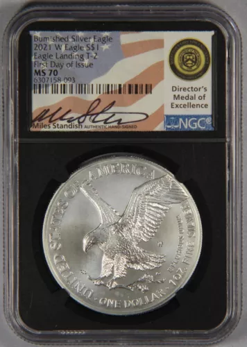 2021-W Burnished Silver Eagle Dollar Landing T-2 NGC MS70 FDOI Standish Signed