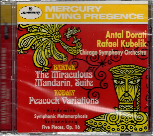 Bartok, Kodaly, Hindemith, SchöNberg: Mandarino / Dorati, Kubelik - CD-image