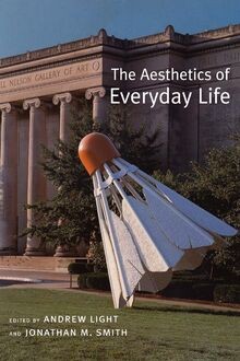 The Aesthetics of Everyday Life von not specified | Buch | Zustand sehr gut