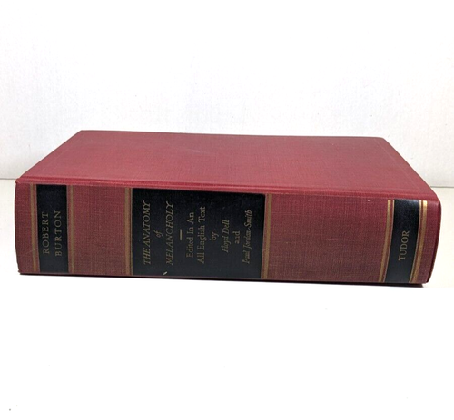 The Anatomy of Melancholy 1927 Robert Burton, copertina rigida, Tudor Publishing 1a edizione - Foto 2 di 7