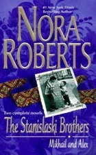 The Stanislaski Brothers; Two Complete N- 9780373484225, Nora Roberts, paperback